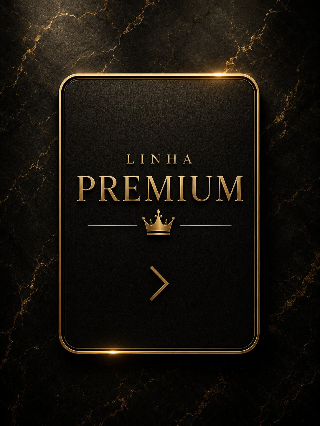 Linha Premium